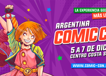 ¡La Cultura Pop Invade Argentina! No te Pierdas la 20° Edición de Comic Con